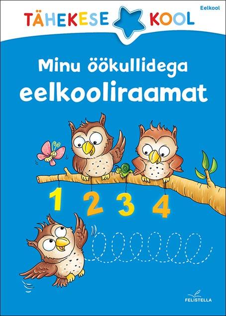 Minu öökullidega eelkooliraamat kaanepilt – front cover