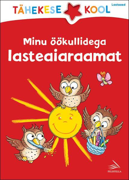 Minu öökullidega lasteaiaraamat kaanepilt – front cover