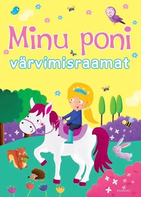 Minu poni: värvimisraamat kaanepilt – front cover