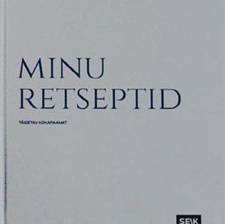 Minu retseptid: täidetav kokaraamat kaanepilt – front cover