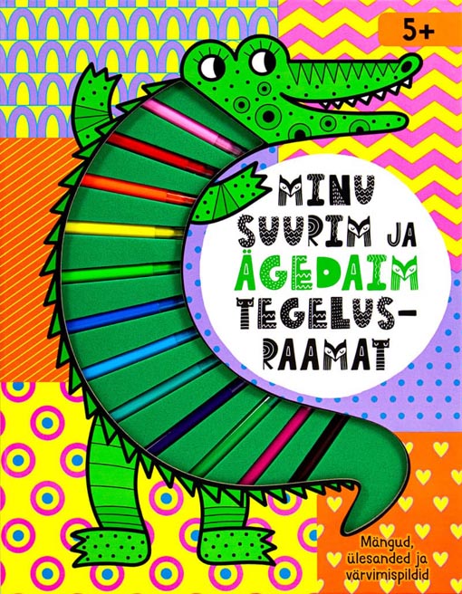 Minu suurim ja ägedaim tegelusraamat kaanepilt – front cover