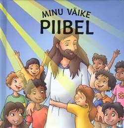 Minu väike Piibel kaanepilt – front cover