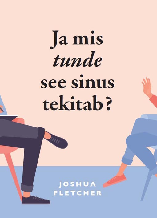 Ja mis tunde see sinus tekitab? kaanepilt – front cover