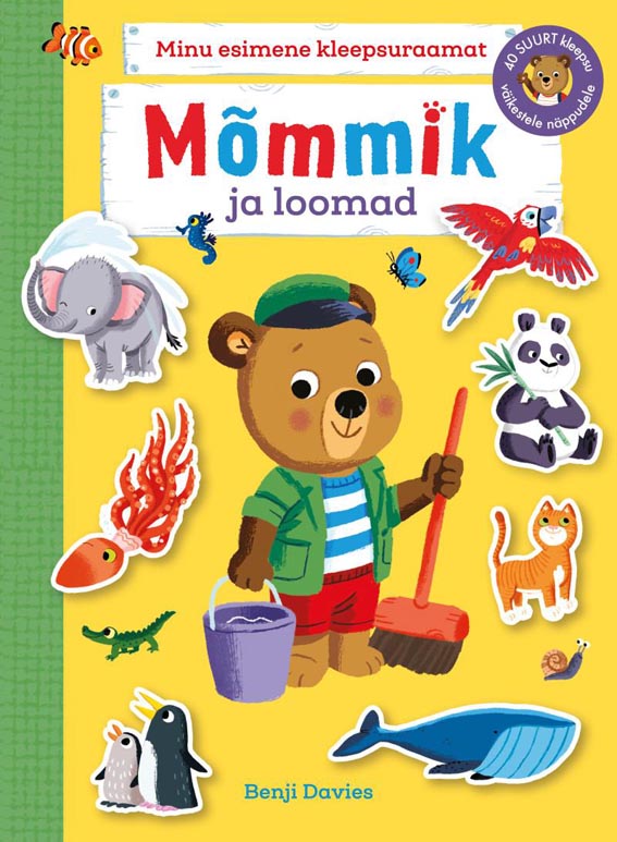 Mõmmik ja loomad Minu esimene kleepsuraamat kaanepilt – front cover