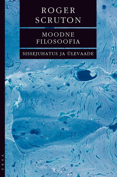 Moodne filosoofia Sissejuhatus ja ülevaade kaanepilt – front cover