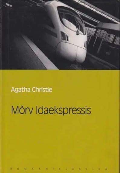 Mõrv Idaekspressis kaanepilt – front cover