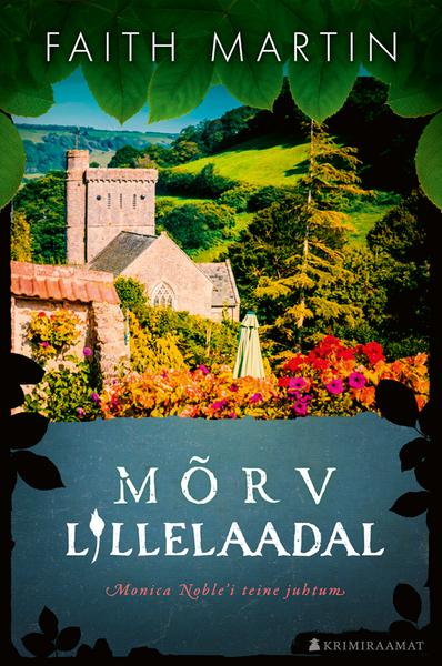 Mõrv lillelaadal Monica Noble’i teine juhtum kaanepilt – front cover
