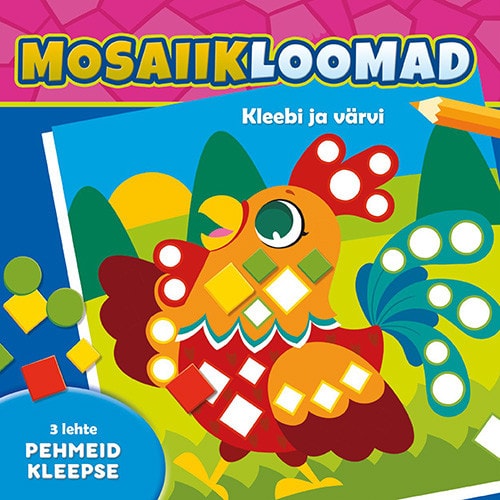 Mosaiikloomad Kleebi ja värvi 3 lehte pehmeid kleepse kaanepilt – front cover