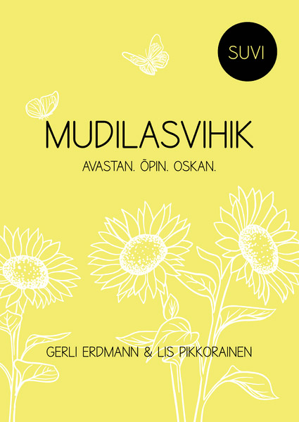 Mudilasvihik: suvi Avastan, õpin, oskan kaanepilt – front cover