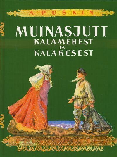 Muinasjutt kalamehest ja kalakesest kaanepilt – front cover