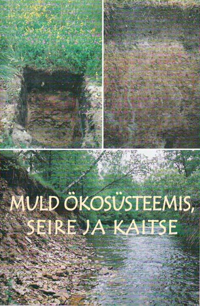 Muld ökosüsteemis, seire ja kaitse kaanepilt – front cover