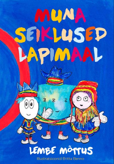 Muna seiklused Lapimaal kaanepilt – front cover