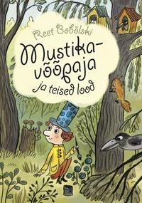 Mustikavõõpaja ja teised lood kaanepilt – front cover