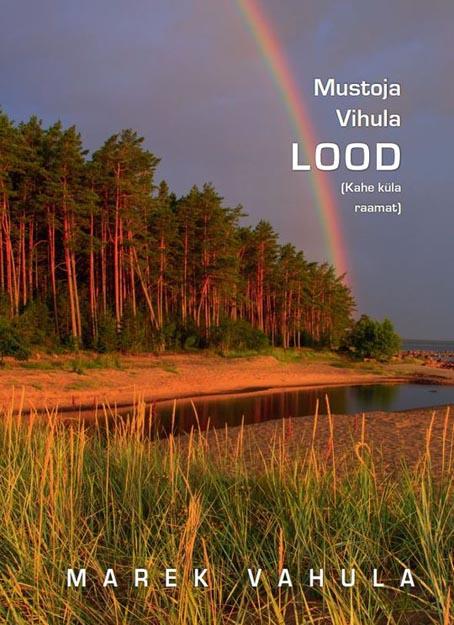 Mustoja Vihula lood: kahe küla raamat kaanepilt – front cover