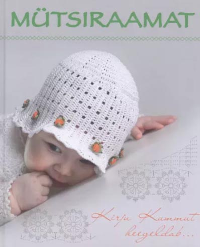 Mütsiraamat: Kirju Kummut heegeldab kaanepilt – front cover