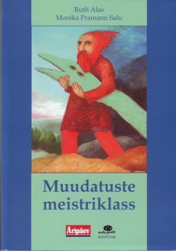 Muudatuste meistriklass kaanepilt – front cover