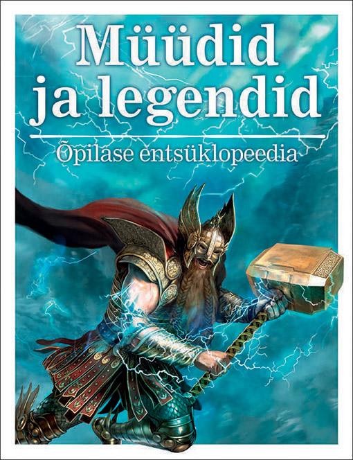 Müüdid ja legendid Õpilase entsüklopeedia kaanepilt – front cover