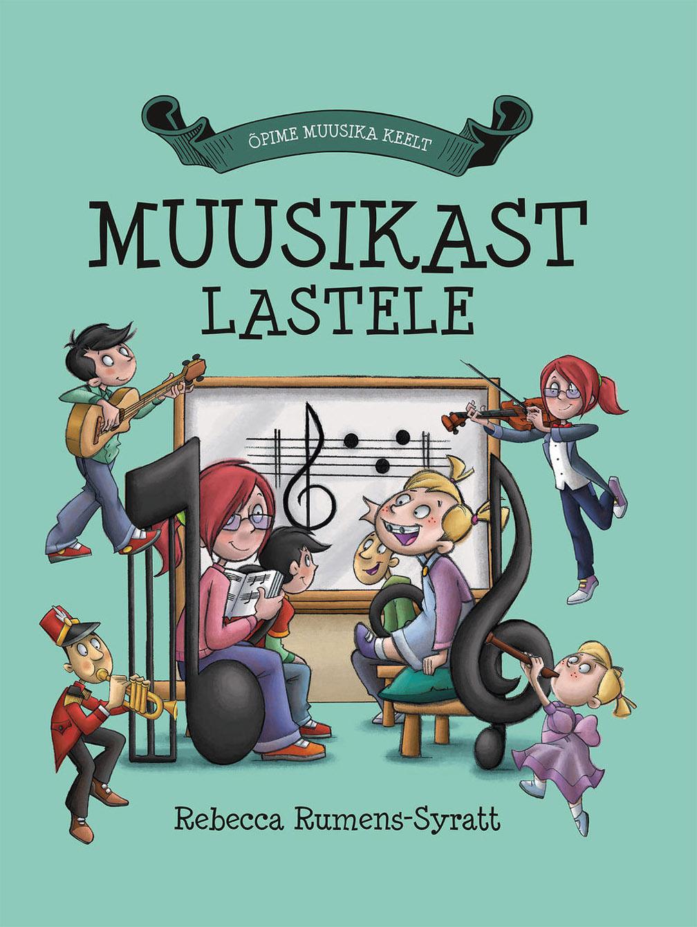 Muusikast lastele kaanepilt – front cover