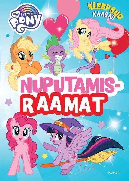 My Little Pony nuputamisraamat Kaasas kleepsud kaanepilt – front cover