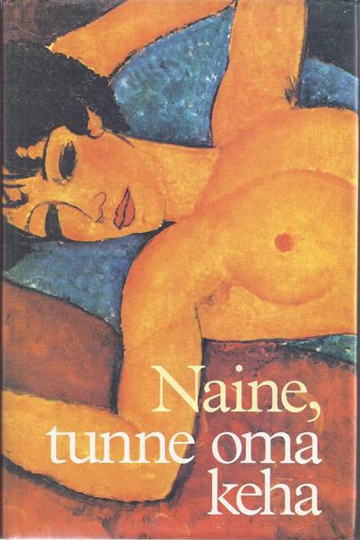 Naine, tunne oma keha Käsiraamat kaanepilt – front cover