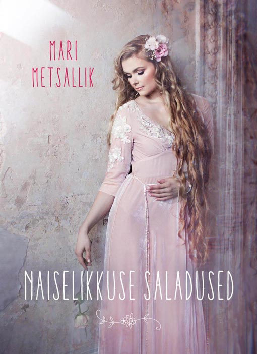 Naiselikkuse saladused kaanepilt – front cover