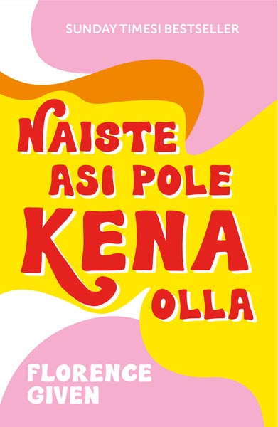 Naiste asi pole kena olla kaanepilt – front cover