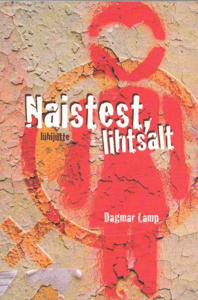 Naistest, lihtsalt kaanepilt – front cover