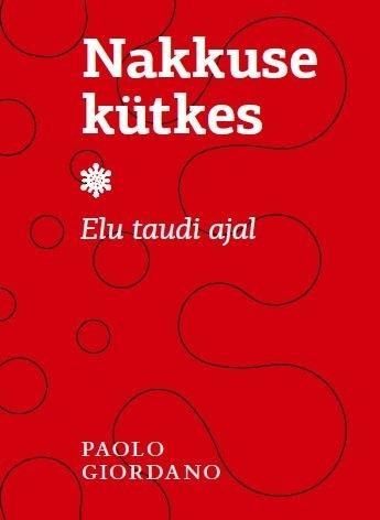 Nakkuse kütkes: elu taudi ajal kaanepilt – front cover