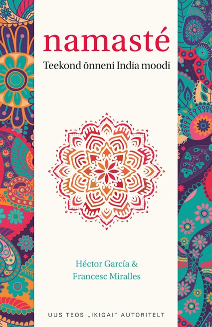 Namasté: teekond õnneni India moodi kaanepilt – front cover