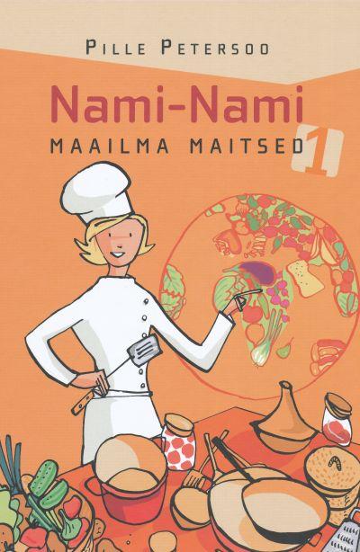 Nami-Nami maailma maitsed 1 kaanepilt – front cover
