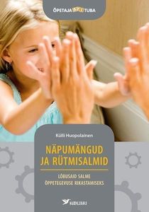 Näpumängud ja rütmisalmid Lõbusaid salme õppetegevuse rikastamiseks kaanepilt – front cover