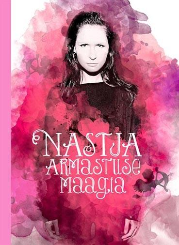 Nastja armastuse maagia kaanepilt – front cover