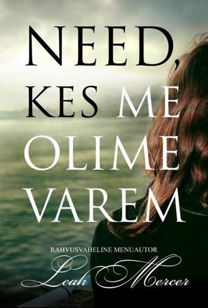 Need, kes me olime varem kaanepilt – front cover