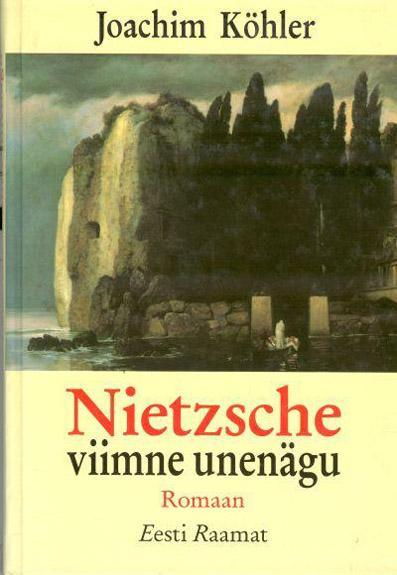 Nietzsche viimne unenägu kaanepilt – front cover