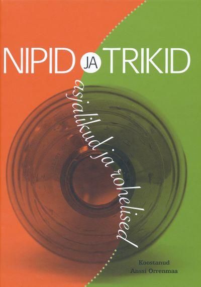 Nipid ja trikid: asjalikud ja rohelised kaanepilt – front cover