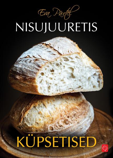 Nisujuuretis: küpsetised kaanepilt – front cover