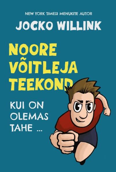 Noore võitleja teekond 3: kui on olemas tahe … kaanepilt – front cover