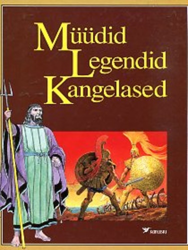 Noorukite entsüklopeedia: müüdid, legendid, kangelased kaanepilt – front cover