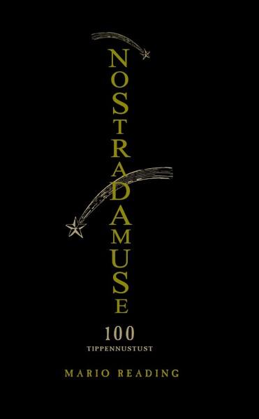Nostradamuse 100 tippennustust kaanepilt – front cover