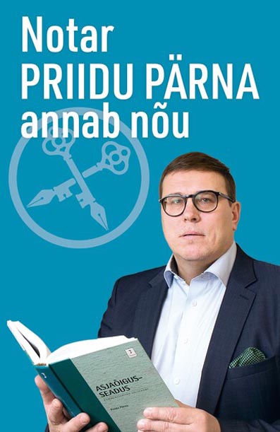 Notar Priidu Pärna annab nõu kaanepilt – front cover