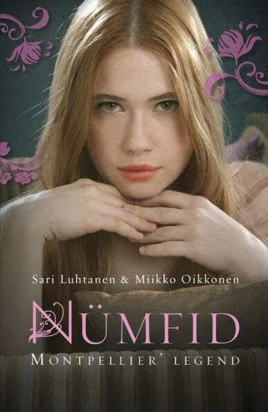 Nümfid: Montpellier’ legend kaanepilt – front cover