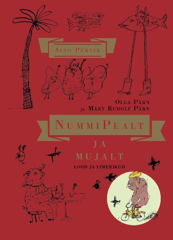 Nummipealt ja mujalt: lood ja limerikud kaanepilt – front cover