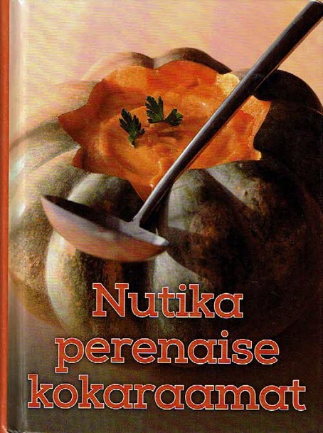 Nutika perenaise kokaraamat kaanepilt – front cover