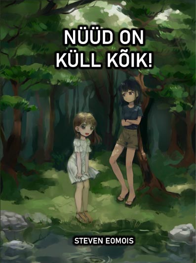 Nüüd on küll kõik! kaanepilt – front cover