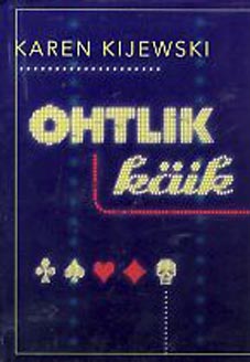 Ohtlik käik kaanepilt – front cover