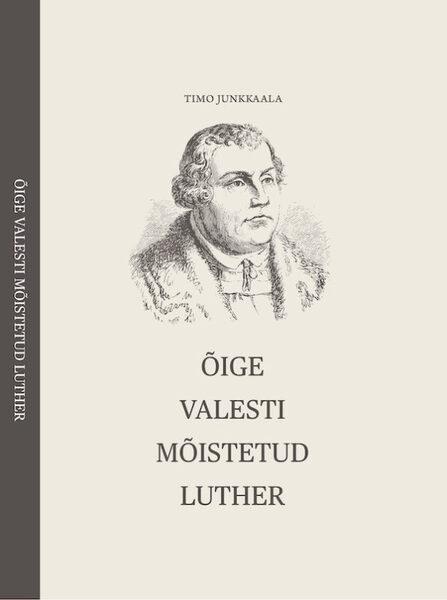 Õige valesti mõistetud Luther kaanepilt – front cover