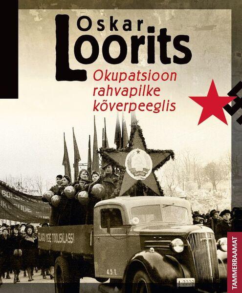 Okupatsioon rahvapilke kõverpeeglis kaanepilt – front cover