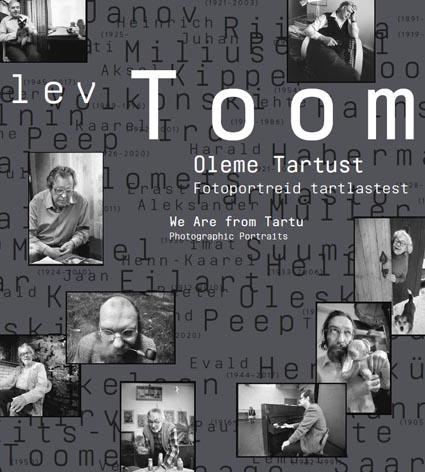 Oleme Tartust: fotoportreid tartlastest We are from Tartu: photographic portraits kaanepilt – front cover