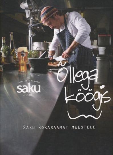 Õllega köögis Saku kokaraamat meestele kaanepilt – front cover