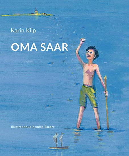 Oma saar: lugu valgusest kaanepilt – front cover